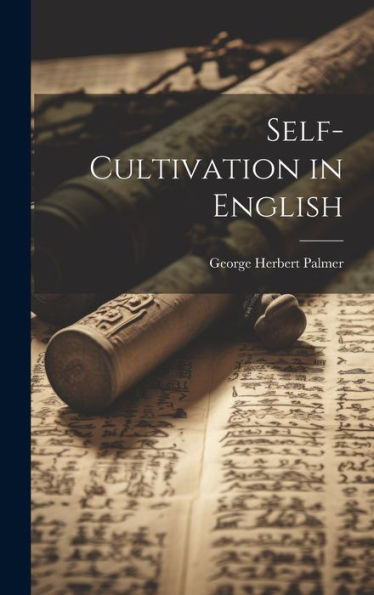 Self-Cultivation In English