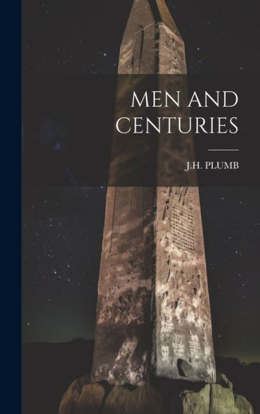 Men And Centuries