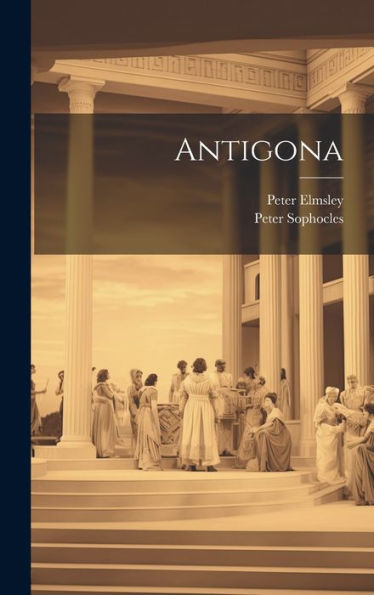 Antigona (Spanish Edition)