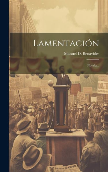 Lamentación: Novela... (Spanish Edition)