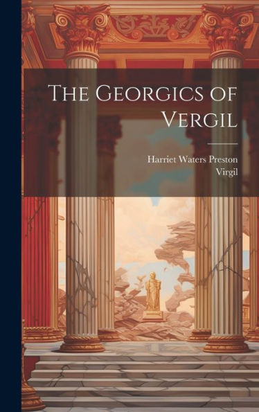 The Georgics Of Vergil