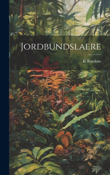 Jordbundslaere (Danish Edition)