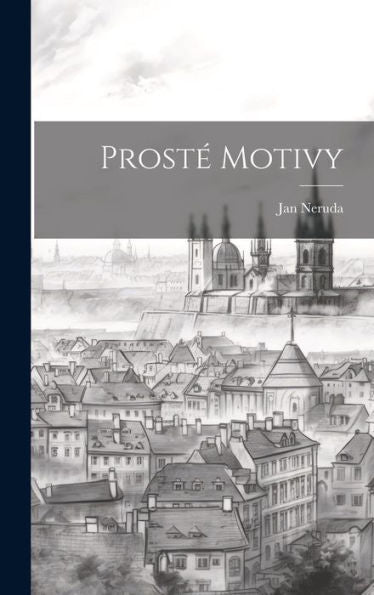 Prost?Motivy (Czech Edition)