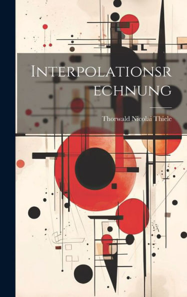 Interpolationsrechnung (German Edition)