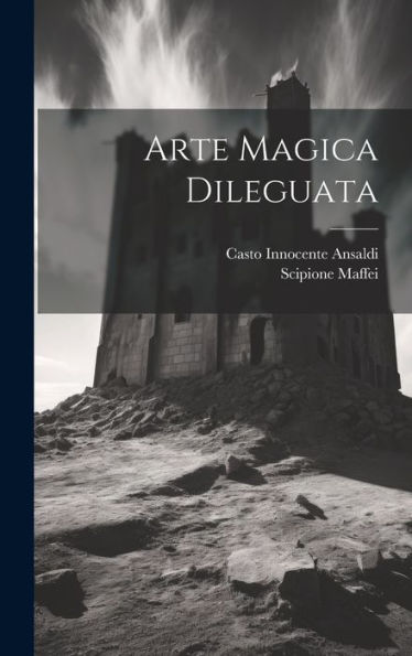 Arte Magica Dileguata (Italian Edition)