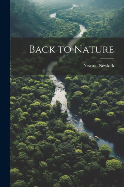 Back To Nature