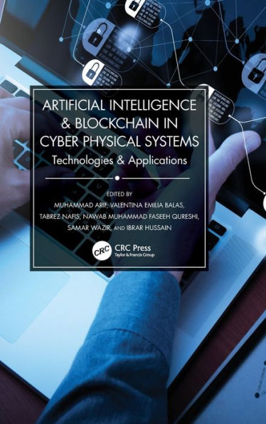 Artificial Intelligence & Blockchain In Cyber Physical Systems