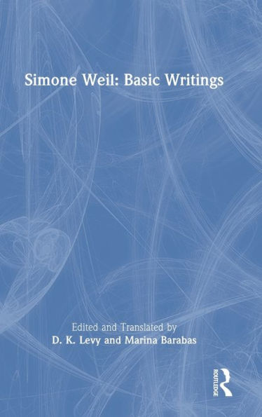 Simone Weil: Basic Writings