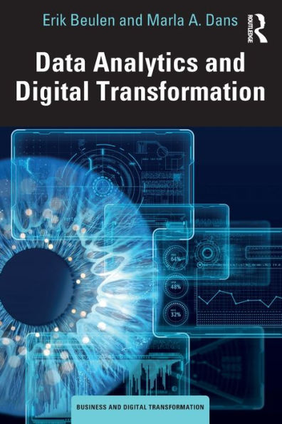 Data Analytics And Digital Transformation (Business And Digital Transformation)