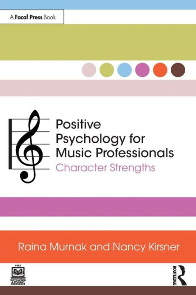 Positive Psychology For Music Professionals
