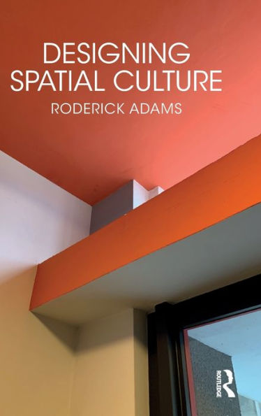 Designing Spatial Culture