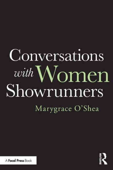 Conversations With Women Showrunners