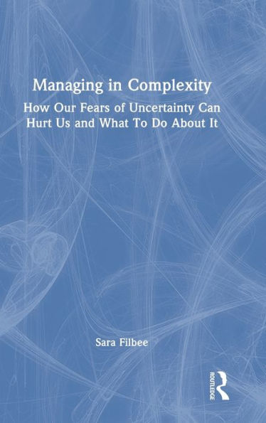 Managing In Complexity