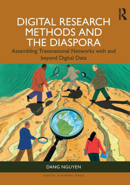 Digital Research Methods And The Diaspora (Digital Diaspora Series)