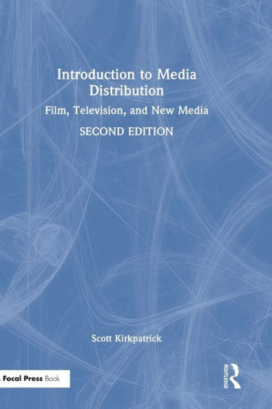 Introduction To Media Distribution (Focal Press)
