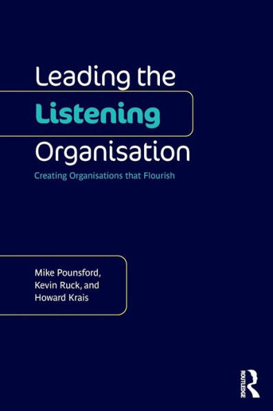 Leading The Listening Organisation