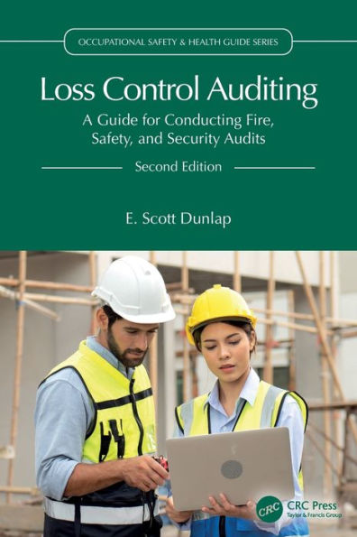 Loss Control Auditing (Occupational Safety & Health Guide Series)