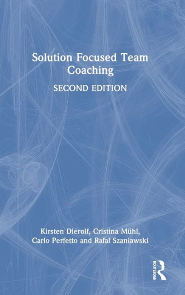 Solution Focused Team Coaching