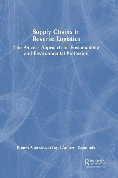 Supply Chains In Reverse Logistics