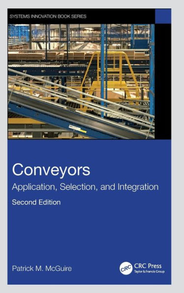 Conveyors (Systems Innovation Book Series)
