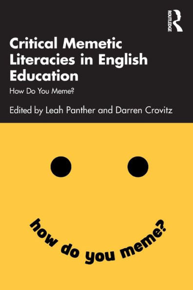 Critical Memetic Literacies In English Education