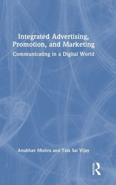 Integrated Advertising, Promotion, And Marketing