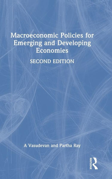 Macroeconomic Policies For Emerging And Developing Economies