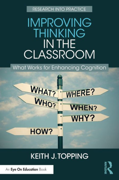 Improving Thinking In The Classroom