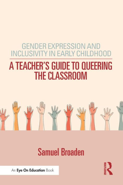 Gender Expression And Inclusivity In Early Childhood