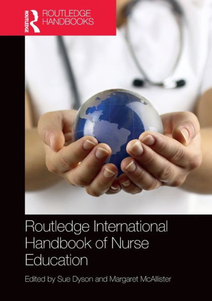 Routledge International Handbook Of Nurse Education