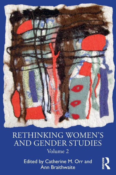 Rethinking Women's And Gender Studies Volume 2