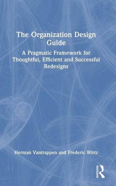 The Organization Design Guide