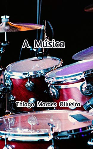 A M??sica (Portuguese Edition)