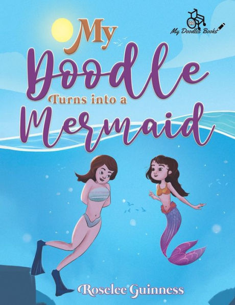 My Doodle Turns Into A Mermaid