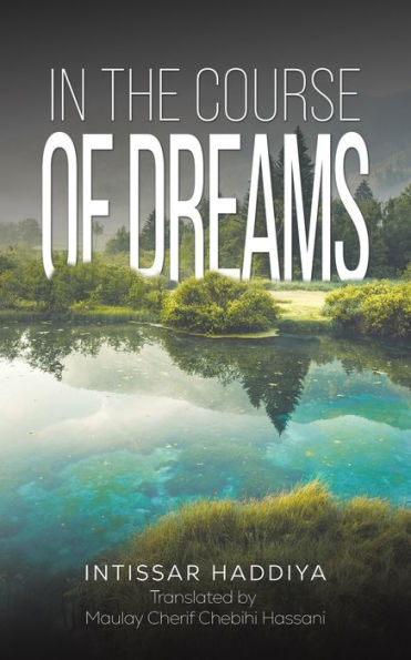 In The Course Of Dreams
