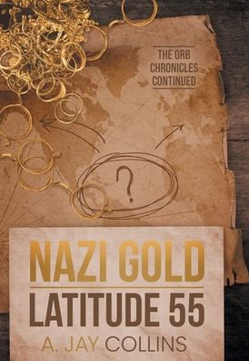 Nazi Gold - Latitude 55