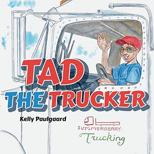 Tad The Trucker - 9781039100060