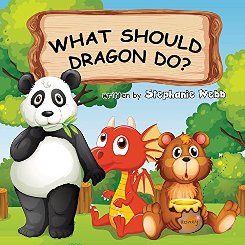 What Should Dragon Do? (Paperback)