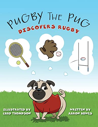 Pugby The Pug: Discovers Rugby
