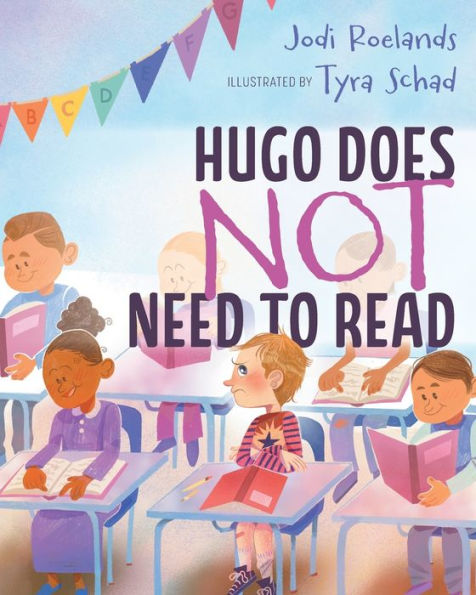 Hugo Does Not Need To Read - 9781039128859