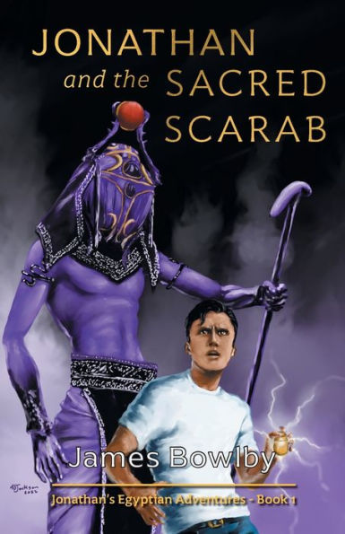 Jonathan And The Sacred Scarab: So It Begins! (Jonathan's Egyptian Adventures)