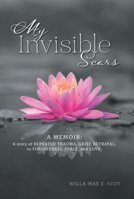 My Invisible Scars