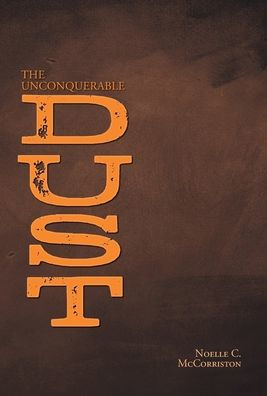 The Unconquerable Dust