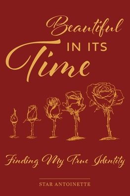 Beautiful In Its Time: Finding My True Identity