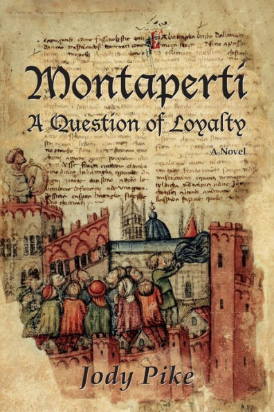 Montaperti: A Question Of Loyalty