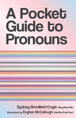 A Pocket Guide To Pronouns