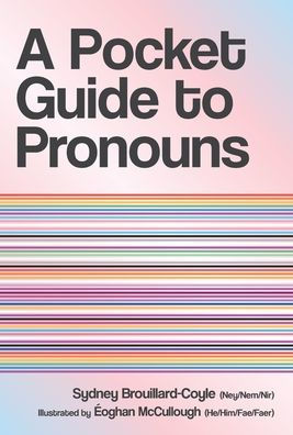 A Pocket Guide To Pronouns