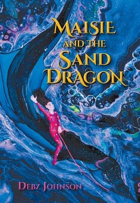 Maisie And The Sand Dragon (Fairy Grandmother)