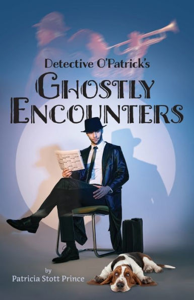 Detective O'Patrick's Ghostly Encounters