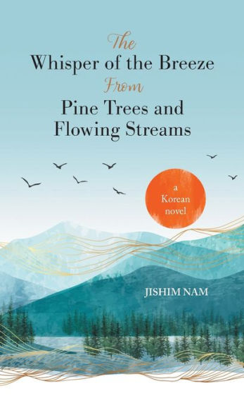 The Whisper Of The Breeze From Pine Trees And Flowing Streams